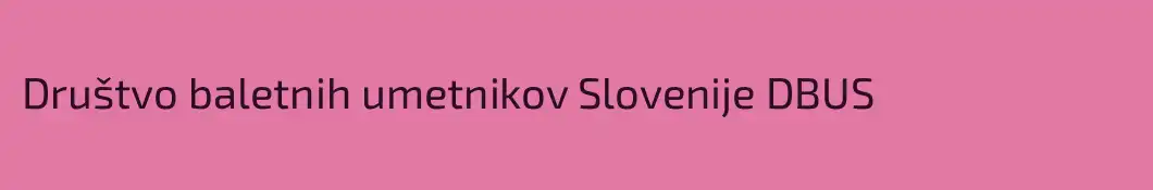 Društvo baletnih umetnikov Slovenije DBUS